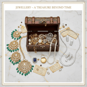 Jewellery – A Treasure Beyond Time